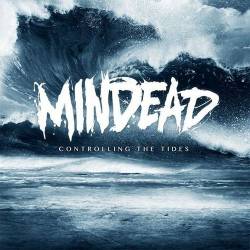 Mindead : Controlling the Tides